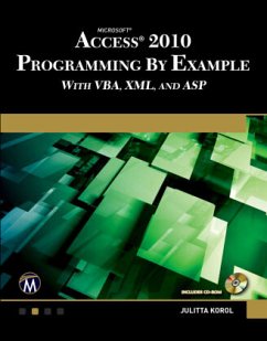 Microsoft® Access® 2010 Programming By Example - Korol, Julitta