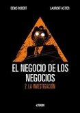 El negocio de los negocios: la investigación 02