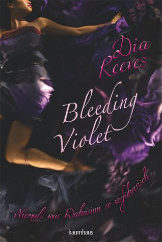 Bleeding Violet by Dia Reeves