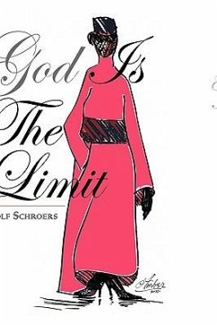God Is the Limit - Schroers, Rolf