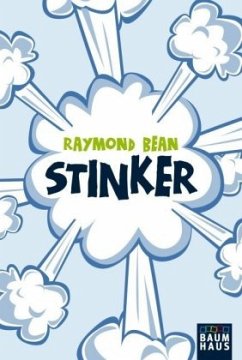 Stinker! - Bean, Raymond