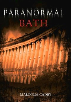 Paranormal Bath - Cadey, Malcolm