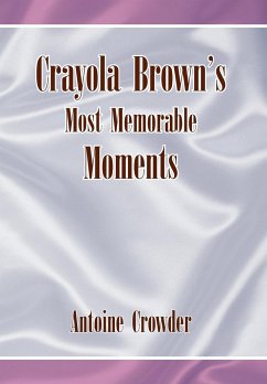 Crayola Brown's Most Memorable Moments - Crowder, Antoine