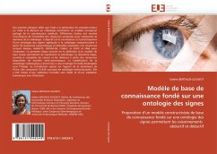 Modèle de base de connaissance fondé sur une ontologie des signes - BERTAUD-GOUNOT, Valérie