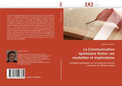 La Communication épistolaire fictive: ses modalités et implications - Tomasini, Delphine