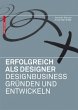 Erfolgreich als Designer -... - Bild 1