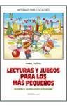 Lecturas y juegos para los más pequeños : retahila y poesía como estrategia - Agüera Espejo-Saavedra, Isabel