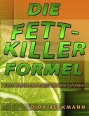 Die Fettkiller Formel