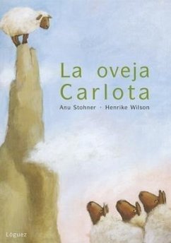 La Oveja Carlota - Stohner, Anu