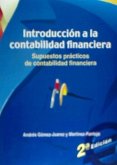 Introducción a la contabilidad financiera : supuesto práctico de contabilidad financiera