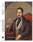 La crítica teatral completa de Mariano José de Larra