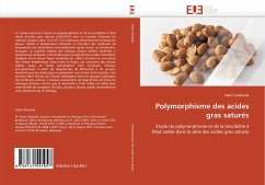 Polymorphisme des acides gras saturés - Gbabode, Gabin