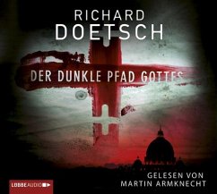 Der dunkle Pfad Gottes - Doetsch, Richard