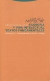 FILOSOFIA Y VIDA INTELECTUAL-TEXTOS FUNDAMENTALES