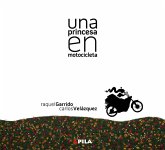 Una princesa en motocicleta Una princesa en motocicleta