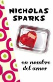 En Nombre del Amor = In the Name of Love En Nombre del Amor = In the Name of Love