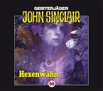 Hexenwahn / Geisterjäger John Sinclair Bd.66 (1 Audio-CD)
