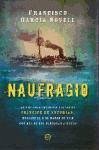 Naufragio : la historia olvidada del Vapor Príncipe de Asturias, hundido el 5 de marzo de 1916 con más de 600 personas a bordo