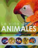 VIDA DE LOS ANIMALES,LA