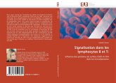 Signalisation dans les lymphocytes B et T: Signalisation dans les lymphocytes B et T: