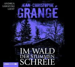 Im Wald der stummen Schreie, 6 Audio-CDs - Grangé, Jean-Christophe
