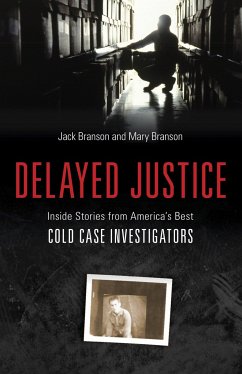 Delayed Justice - Branson, Jack; Branson, Mary