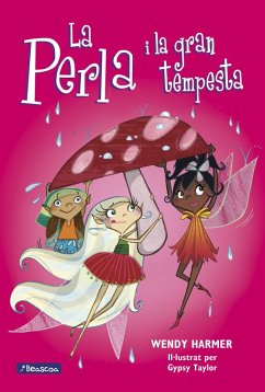 La Perla i la gran tempesta - Harmer, Wendy; Zarb, Mike; Taylor, Gypsy