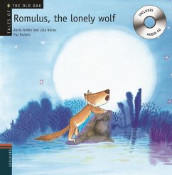 Romulus, the lonely wolf - Núñez, Dolores; Antón, Rocío; Equipo Edelvives