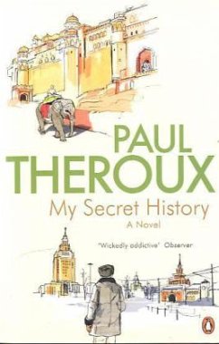 My Secret History - Theroux, Paul