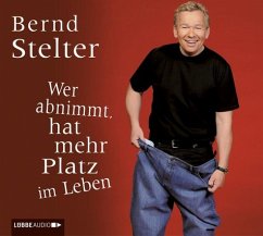 Wer abnimmt, hat mehr Platz im Leben - Stelter, Bernd