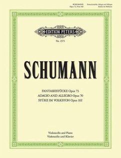 Fantasiestücke op. 73 / Adagio und Allegro op. 70 / Stücke im Volkston op. 102 - Schumann, Robert