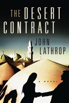 Desert Contract - Lathrop, John