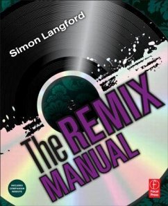 The Remix Manual - Langford, Simon