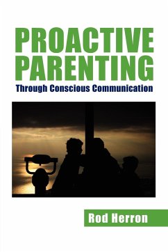 Proactive Parenting - Herron, Rod