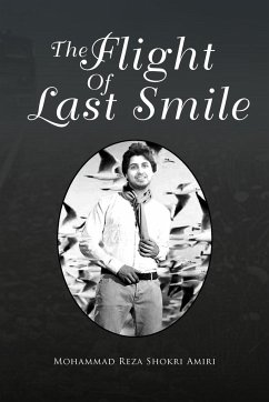 The Flight Of Last Smile - Amiri, Mohammad Reza Shokri