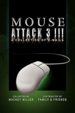 Mouse Attack 3!!! - Miller, Mackey