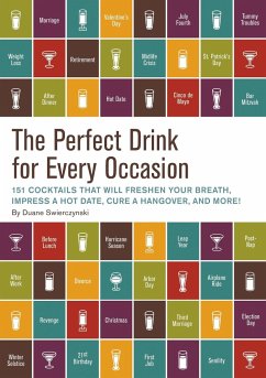 The Perfect Drink for Every Occasion - Swierczynski, Duane