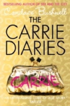 The Carrie Diaries, English edition - Bushnell, Candace