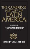 The Cambridge History of Latin America Vol 7