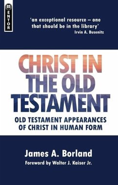 Christ in the Old Testament - Borland, James A