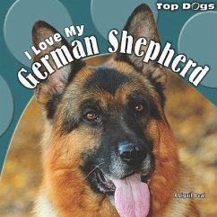 I Love My German Shepherd - Beal, Abigail