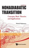 NONADIABATIC TRANSITION (2ND EDITION) NONADIABATIC TRANSITION (2ND EDITION)