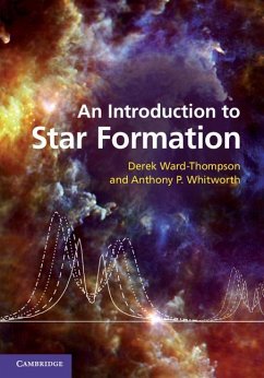 An Introduction to Star Formation - Ward-Thompson, Derek; Whitworth, Anthony P.