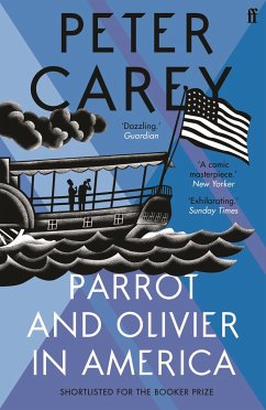 Parrot and Olivier in America - Carey, Peter