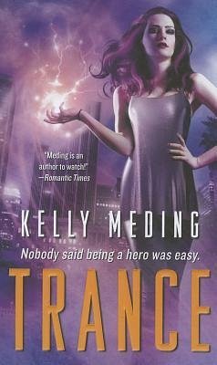 Trance - Meding, Kelly