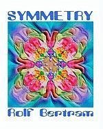 Symmetry - Bertram, Rolf