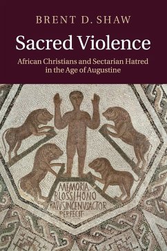 Sacred Violence - Shaw, Brent D.