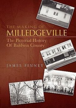 The Making of Milledgeville - Finney, James