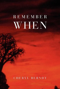 Remember When - Berndt, Cheryl