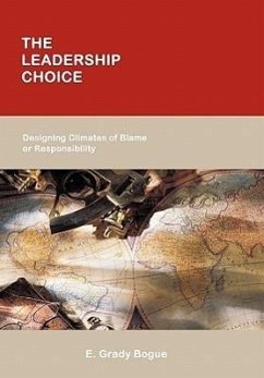 The Leadership Choice - Bogue, E. Grady